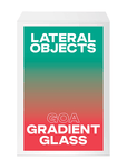 Goa Gradient Glass by Lateral Objects - Haven